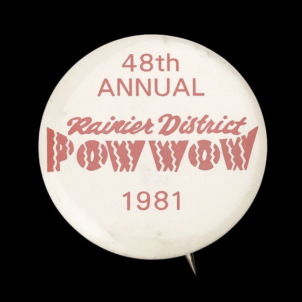 Vintage 1981 Rainier District Pow Wow 48th Annual Pinback Button